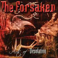 The Forsaken : Arts of Desolation